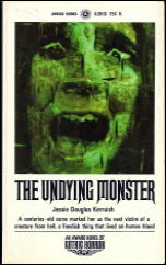 THE UNDYING MONSTER