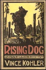 VINCE KOHLER Rising Dog