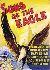 SONG OF THE EAGLE 1933