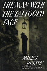 MILES BURTON The Man with the Tattooed Face