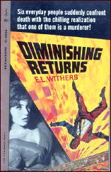 E. L. WITHERS - Diminishing Returns