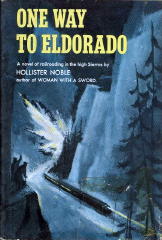 HOLLISTER NOBLE One Way to Eldorado