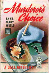 ANNA MARIE WELLS Murderer's Choice