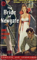 JOHN DICKSON CARR Bride of Newgate