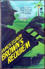 JAMES ELLROY Brown's Requiem