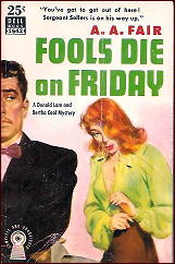 A. A. FAIR Fools Die on Friday