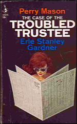 ERLE STANLEY GARDNER Troubled Trustee