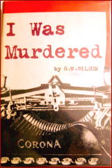 G. M. WILSON I Was Murdered