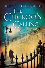 ROBER GALBRAITH Cuckoo's Calling