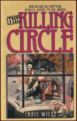 CHRIS WILTZ Killing Circle