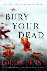 LOUISE PENNY Bury Your Dead