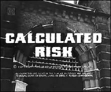 CALCULATED RISK 1963