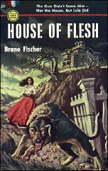BRUNO FISCHER House of Flesh