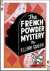ELLERY QUEEN The French Powder Mystery