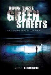 DECLAN BURKE Down These Green Streets