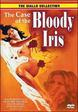 THE CASE OF THE BLOODY IRIS
