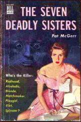 PAT McGERR Seven Deadly Sisters