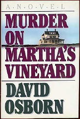 DAVID OSBORN Murder on Martha's Vineyard