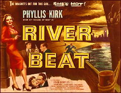 RIVER BEAT Phyllis Kirk