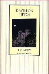 R. C. ASHBY Death on Tiptoe