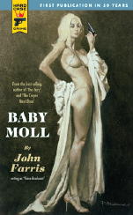 JOHN FARRIS Baby Moll