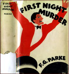 F. G. PARKE First Night Murder