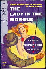 JONATHAN LATIMER The Lady in the Morgue