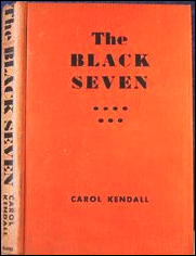 CAROL KENDALL The Black Seven