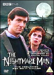 THE NIGHTMARE MAN (BBC)