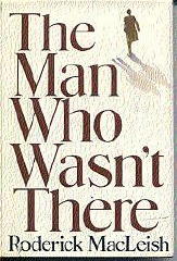 Man Who Wasn't There