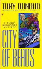 TONY DUNBAR City of Beads