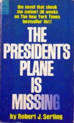 SERLING President's Plane Is Missing
