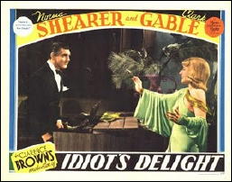 IDIOT'S DELIGHT Clark Gable