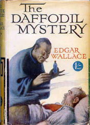 EDGAR WALLACE The Daffodil Mystery
