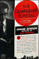 EDWARD ACHESON Grammarian's Funeral
