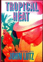 JOHN LUTZ Tropical Heat