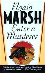 NGAIO MARSH Enter a Murderer