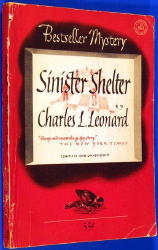 CHARLES L. LEONARD Sinister Shelter