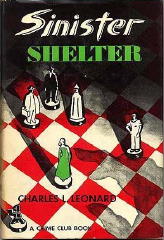 CHARLES L. LEONARD Sinister Shelter