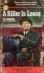 GIL BREWER A Killer Is Loose
