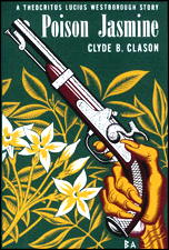 CLYDE B. CLASON Poison Jasmine