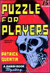 PATRICK QUENTIN Puzzle for Players