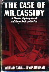 WILLIAM TARG Case of Mr. Cassidy