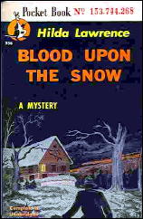 HILDA LAWRENCE Blood Upon the Snow
