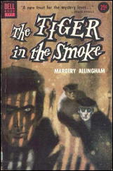 MARGERY ALLINGHAM Tiger in the Smoke