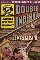 JAMES CAIN Double Indemnity