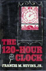 MIKE NEVINS The 120 Hour Clock