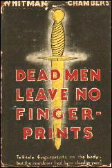 WHITMAN CHAMBERS Dead Men Leave No Fingerprints.