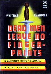 WHITMAN CHAMBERS Dead Men Leave No Fingerprints.