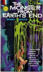MURRAY LEINSTER Monster at Earth's End